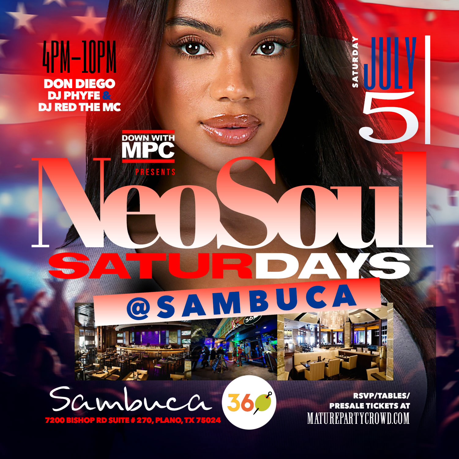 Neo Soul SATURDAYS [JULY 4th WEEKEND] @ Sambuca 360