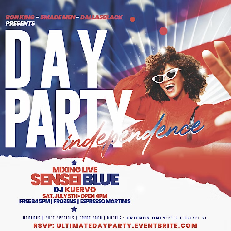 Independence Ultimate Day Party (DJ Sensei Blue) @ Friends Only Lounge