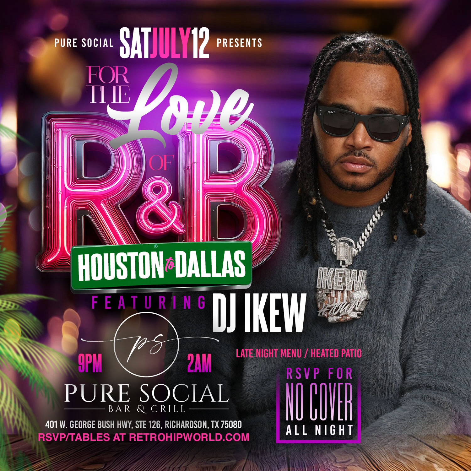 FOR THE LOVE OF R&B SATURDAYS [HOUSTON 2 DALLAS] @ PURE SOCIAL